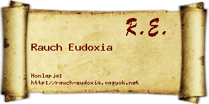 Rauch Eudoxia névjegykártya